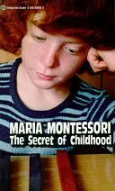 Tajomstvo detstva - The Secret of Childhood