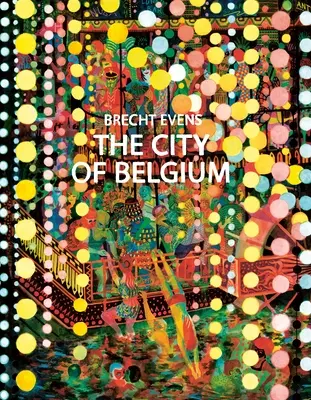 Mesto Belgicko - The City of Belgium