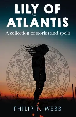 Ľalia z Atlantídy - Lily of Atlantis