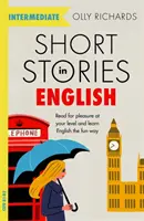 Krátke príbehy v angličtine pre stredne pokročilých - Short Stories in English for Intermediate Learners
