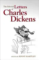 Vybrané listy Charlesa Dickensa - The Selected Letters of Charles Dickens