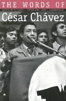 Slová Cesara Chaveza - Words of Cesar Chavez