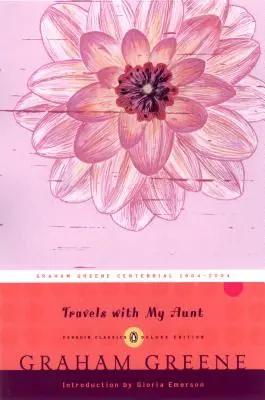 Cesty s mojou tetou: (Penguin Classics Deluxe Edition) - Travels with My Aunt: (Penguin Classics Deluxe Edition)