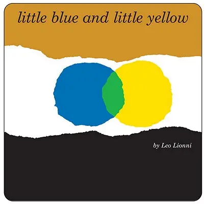Malý modrý a malý žltý - Little Blue and Little Yellow