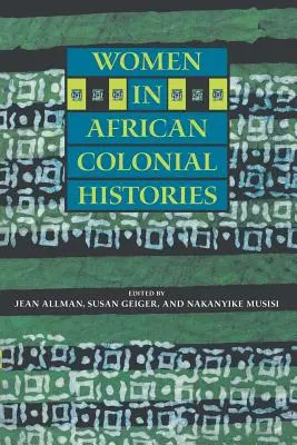 Ženy v afrických koloniálnych dejinách - Women in African Colonial Histories