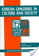 Kórejský jazyk v kultúre a spoločnosti - Korean Language in Culture and Society
