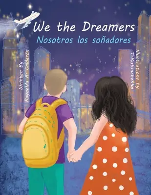 My, snílkovia - We the Dreamers