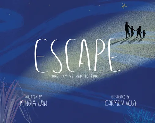 Útek: Jedného dňa sme museli utiecť . . . - Escape: One Day We Had to Run . . .