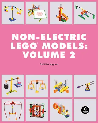 Neelektrické modely Lego Technic: Chytré nástrahy - Lego Technic Non-Electric Models: Clever Contraptions