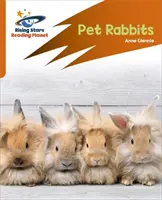 Čítacia planéta: Rocket Phonics - Target Practice - Pet Rabbits - Orange - Reading Planet: Rocket Phonics - Target Practice - Pet Rabbits - Orange