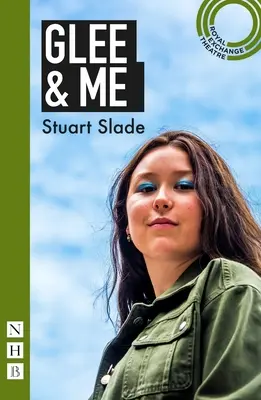 Glee & Me (Moderné hry NHB) - Glee & Me (NHB Modern Plays)