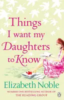 Veci, ktoré chcem, aby moje dcéry vedeli - Things I Want My Daughters to Know