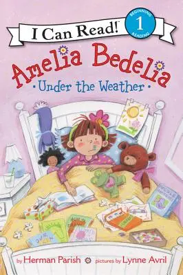 Amelia Bedelia pod vplyvom počasia - Amelia Bedelia Under the Weather