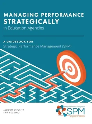 Strategické riadenie výkonnosti vo vzdelávacích agentúrach - Managing Performance Strategically in Education Agencies