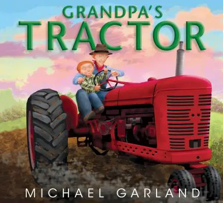 Dedkov traktor - Grandpa's Tractor