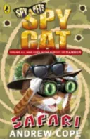 Špiónska mačka: Safari - Spy Cat: Safari