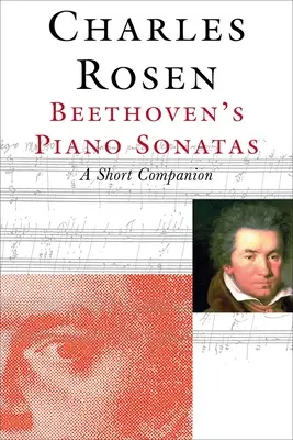 Beethovenove klavírne sonáty: Krátky sprievodca - Beethoven's Piano Sonatas: A Short Companion