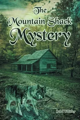 Záhada horskej chaty - The Mountain Shack Mystery