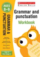 Gramatika a interpunkcia Pracovný zošit pre 4. ročník - Grammar and Punctuation Year 4 Workbook