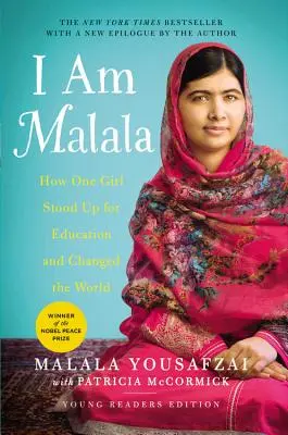 Som Malala: Ako sa jedno dievča postavilo za vzdelanie a zmenilo svet (Young Readers Edition) - I Am Malala: How One Girl Stood Up for Education and Changed the World (Young Readers Edition)