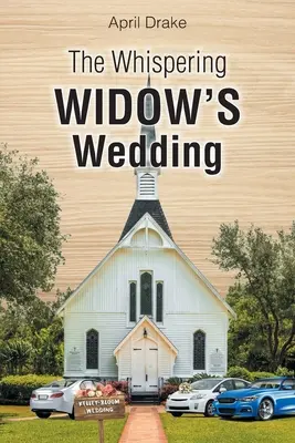 Svadba šepkajúcej vdovy - The Whispering Widow's Wedding
