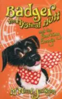 Mystický jazvečík a štekanie Boogie (Badger the Mystical Mutt and the Barking Boogie) - Badger the Mystical Mutt and the Barking Boogie