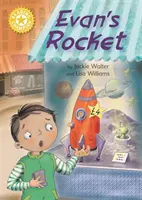 Šampión v čítaní: Evanova raketa - samostatné čítanie Žltá 3 - Reading Champion: Evan's Rocket - Independent Reading Yellow 3
