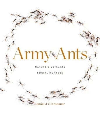 Armádne mravce: Najväčší spoločenskí lovci prírody - Army Ants: Nature's Ultimate Social Hunters