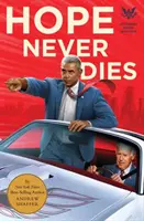Nádej nikdy neumiera: Záhada Obamu Bidena - Hope Never Dies: An Obama Biden Mystery