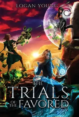 Skúšky obľúbených - The Trials of the Favored