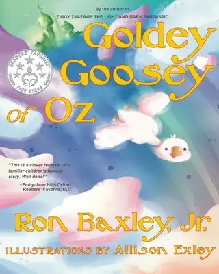 Goldey Goosey z krajiny Oz - Goldey Goosey of Oz