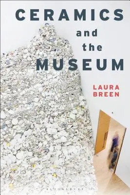 Keramika a múzeum - Ceramics and the Museum