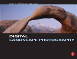 Digitálna fotografia krajiny - Digital Landscape Photography