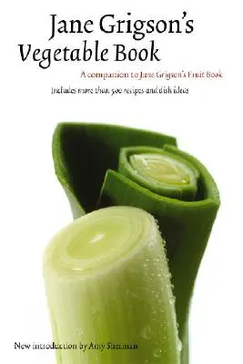 Zeleninová kniha Jane Grigsonovej - Jane Grigson's Vegetable Book