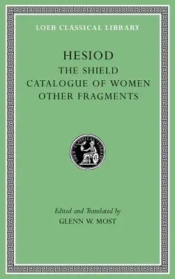 Štít. Katalóg žien. Ostatné fragmenty - The Shield. Catalogue of Women. Other Fragments