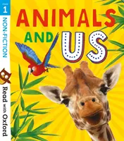 Čítajme s Oxfordom: Stage 1: Non-fiction: Zvířatá a my - Read with Oxford: Stage 1: Non-fiction: Animals and Us