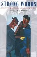 Silné slová: Moderní básnici o modernej poézii - Strong Words: Modern Poets on Modern Poetry