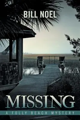 Nezvestný: Záhada Folly Beach - Missing: A Folly Beach Mystery