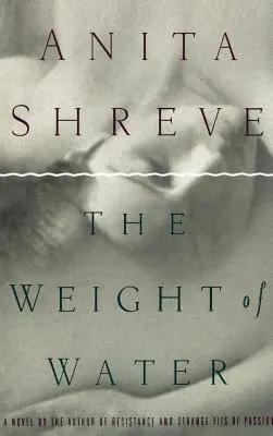 Váha vody - The Weight of Water