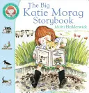 Veľká kniha príbehov Katie Morag - The Big Katie Morag Storybook