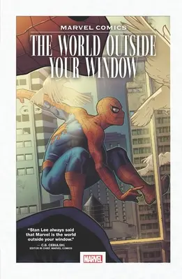 Marvel Comics: Svet za oknom - Marvel Comics: The World Outside Your Window