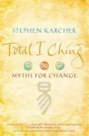 Celkový I-ťing - Total I Ching