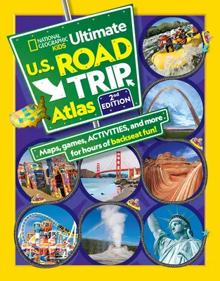 National Geographic Kids Ultimate U.S. Road Trip Atlas, 2. vydanie - National Geographic Kids Ultimate U.S. Road Trip Atlas, 2nd Edition