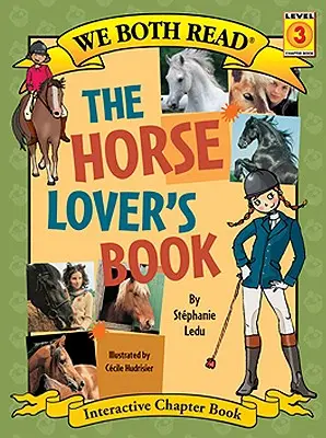 Obaja čítame - Kniha milovníka koní (Pb) - We Both Read-The Horse Lover's Book (Pb)