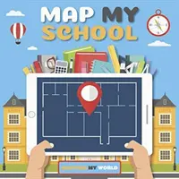 Mapa mojej školy - Map My School