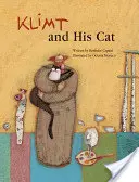 Klimt a jeho mačka - Klimt and His Cat