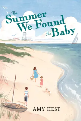 Leto, keď sme našli dieťa - The Summer We Found the Baby
