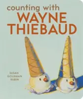 Počítanie s Waynom Thiebaudom - Counting with Wayne Thiebaud