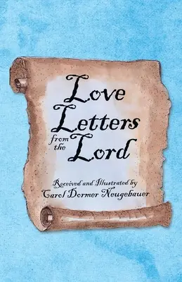 Listy lásky od Pána - Love Letters from the Lord