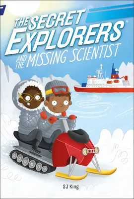 Tajomní prieskumníci a zmiznutý vedec - The Secret Explorers and the Missing Scientist